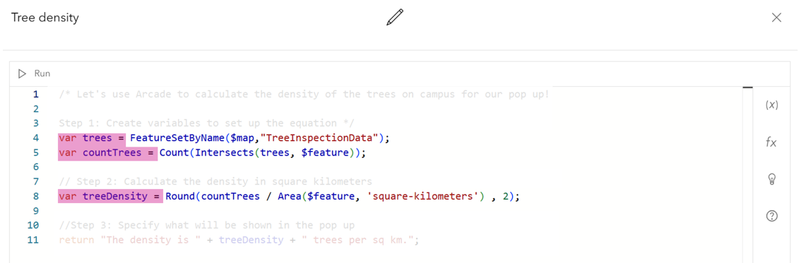 Image of Arcade code within the ArcGIS Online Map Viewer Expression Editor that shows calculating density of tree points within campus area polygons with the variables highlighted.