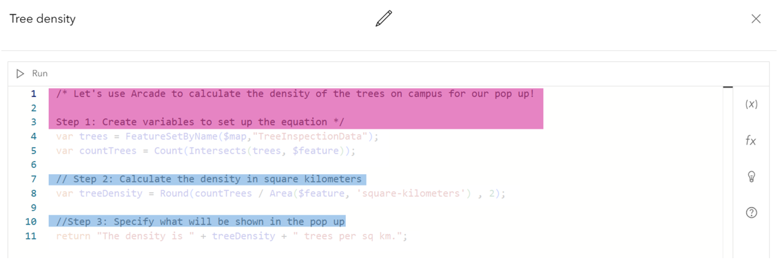 Image of Arcade code within the ArcGIS Online Map Viewer Expression Editor that shows calculating density of tree points within campus area polygons with the single line and multi line comments highlighted.
